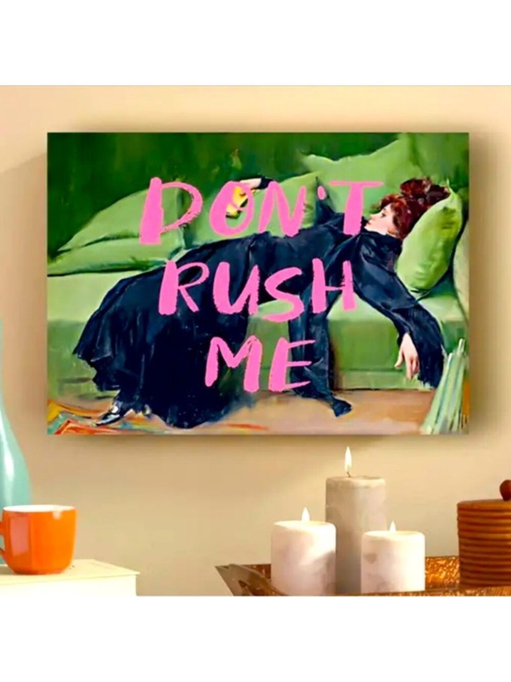 Queen of the Couch, "Don't Rush Me"  Wall Art, Lazy Day Vibes Canvas Print